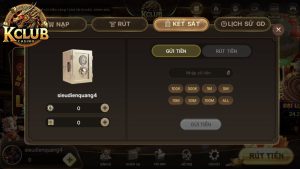 Tìm hiểu điều kiện nạp tiền và rút tiền Kclub