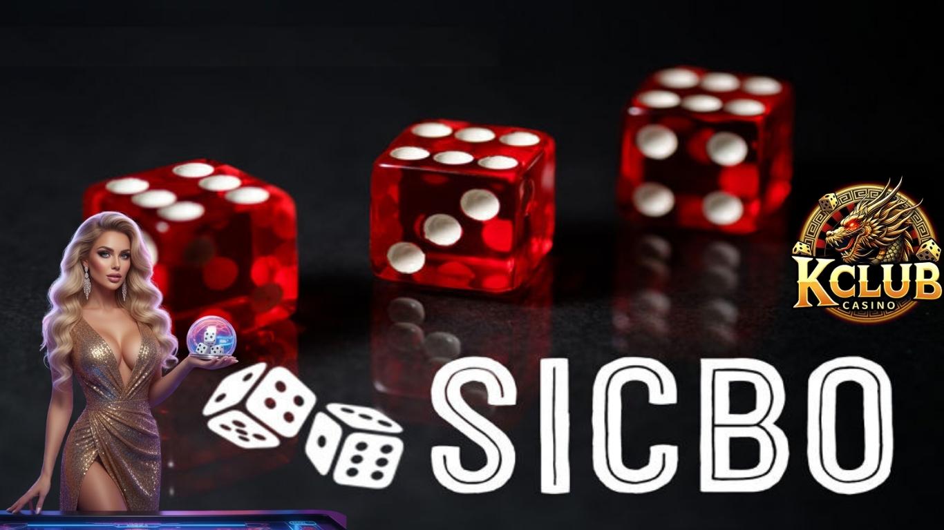 Các kiểu cá cược trực tuyến Sicbo Kclub Các kiểu cá cược trực tuyến Sicbo Kclub