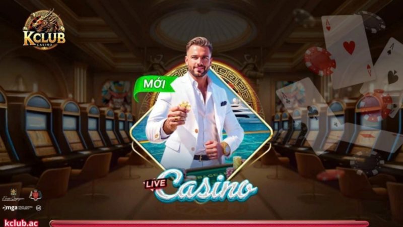 Các trò chơi nổi bật tại sảnh Casino Kclub