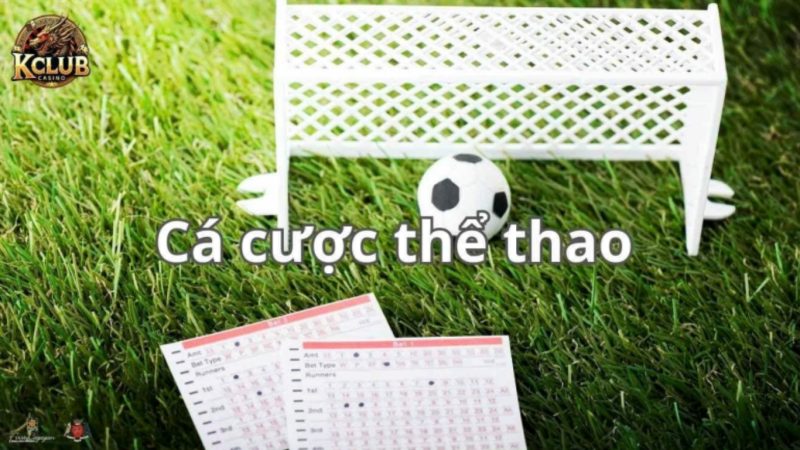 Hướng dẫn cách tham gia cá cược Thể thao Kclub